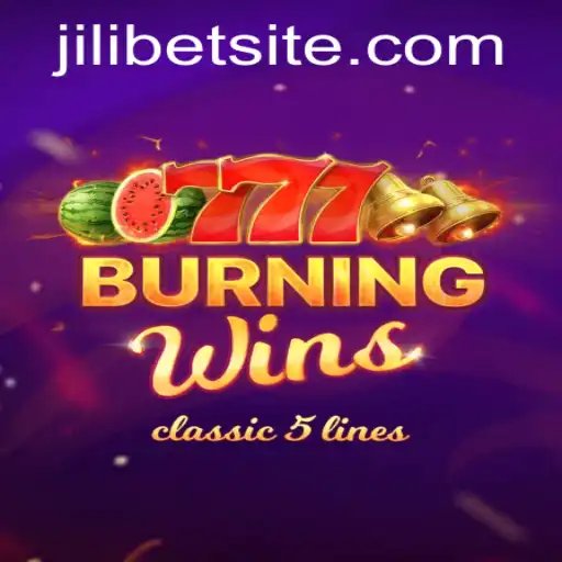Exploring the Excitement of BurningWins and JILIBET