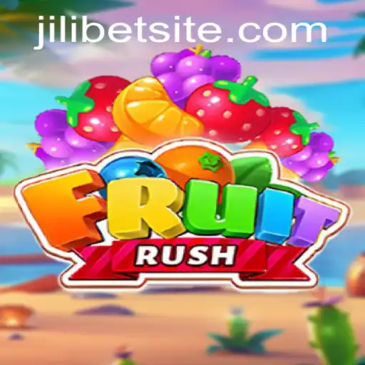 Exploring the Exciting World of FruitRush: A JILIBET Adventure