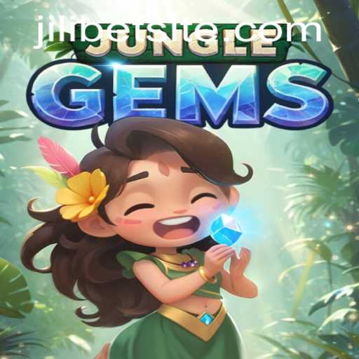Exploring the Thrills of JungleGems: A Comprehensive Guide Featuring JILIBET