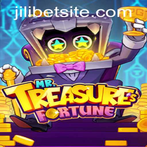 Discover MrTreasuresFortune: Unravel the Thrill of JILIBET's Latest Adventure