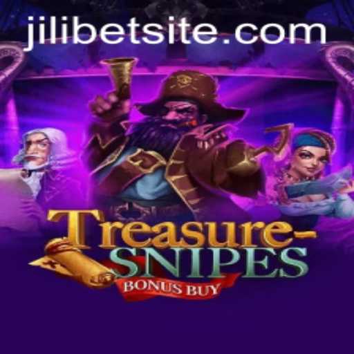 TreasuresnipesBonusBuy: An Exciting Adventure in the World of JILIBET
