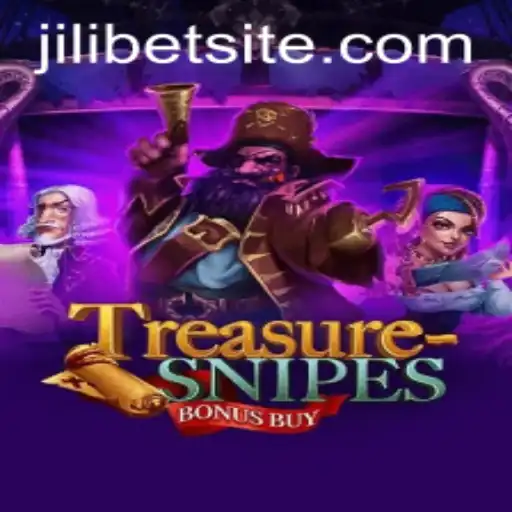 TreasuresnipesBonusBuy: An Exciting Adventure in the World of JILIBET